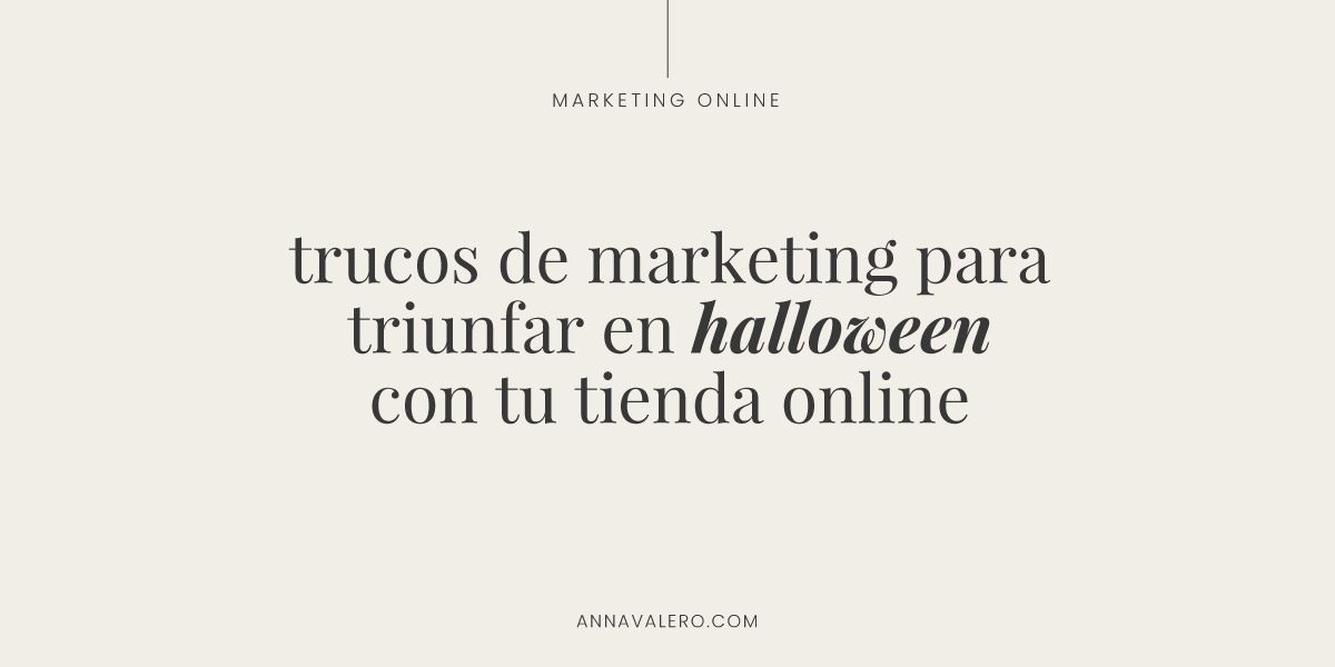 Trucos marketing online para triunfar en halloween con tu tienda online