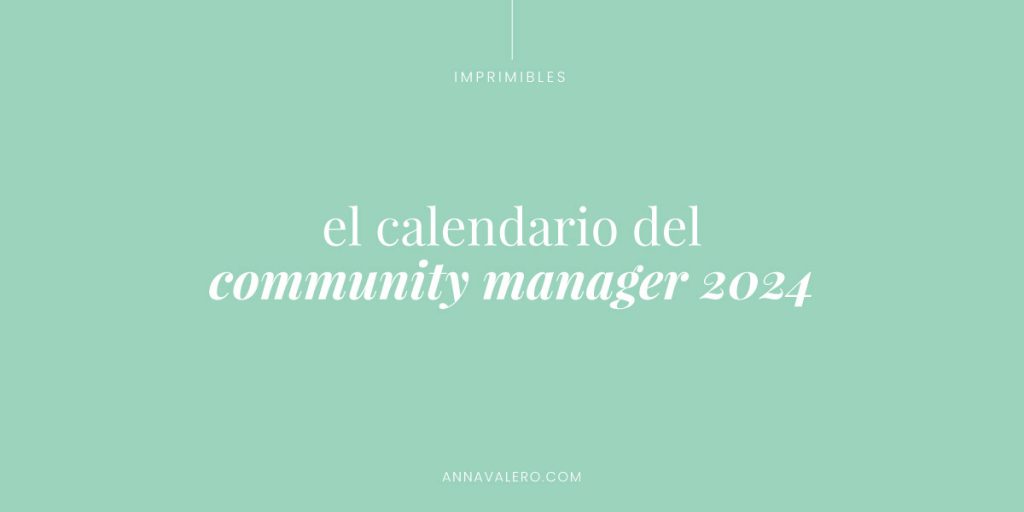 calendario del communnity manager 2024